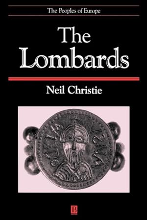 Seller image for The Lombards : The Ancient Longobards for sale by AHA-BUCH GmbH