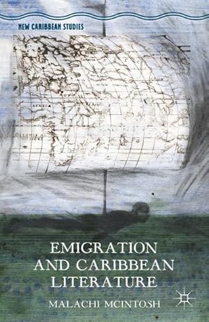 Seller image for Emigration and Caribbean Literature for sale by AHA-BUCH GmbH
