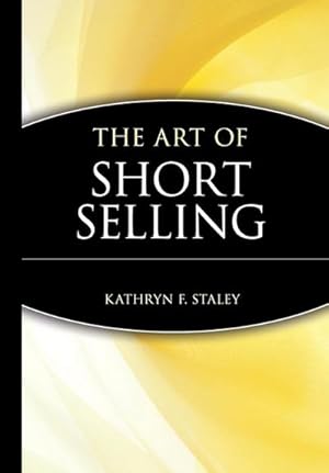 Image du vendeur pour The Art of Short Selling mis en vente par AHA-BUCH GmbH