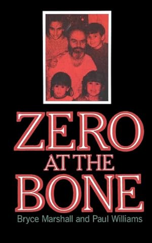 Seller image for Zero at the Bone for sale by AHA-BUCH GmbH