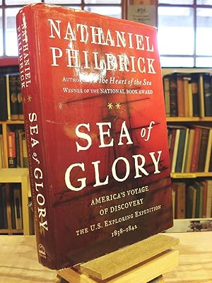 Image du vendeur pour Sea of Glory: America's Voyage of Discovery, the U. S. Exploring Expedition, 1838-1842 mis en vente par Henniker Book Farm and Gifts