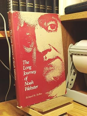 Seller image for The Long Journey of Noah Webster for sale by Henniker Book Farm and Gifts