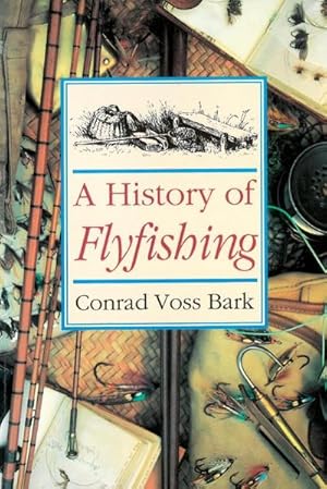 Imagen del vendedor de History of Flyfishing a la venta por AHA-BUCH GmbH