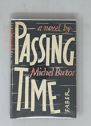 Passing Time (Faber & Faber, 1961). First English Language Edition.