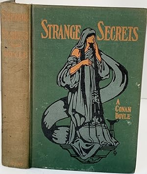 Imagen del vendedor de Strange Secrets, Told by A. Conan Doyle and Others a la venta por Old Books O'Mac
