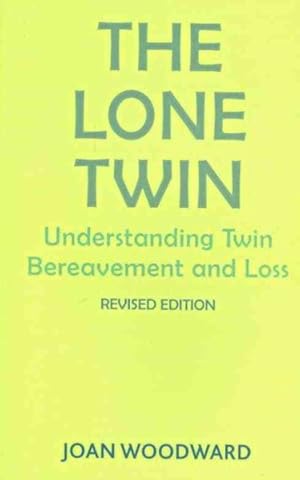 Seller image for Lone Twin : Understanding Twin Bereavement and Loss for sale by GreatBookPrices