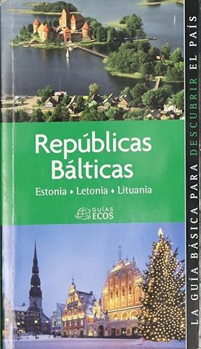 Seller image for Repblicas blticas Estonia, Letonia, Lituania for sale by Librera Alonso Quijano