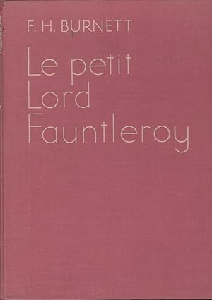 Imagen del vendedor de Le petit lord Fauntleroy a la venta por PRISCA
