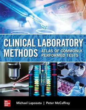 Seller image for Clinical Laboratory Methods: Atlas of Commonly Performed Tests (Paperback) for sale by Grand Eagle Retail
