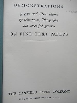 DEMONSTRATIONS OF TYPE AND ILLUSTRATIONS BY LETTERPRESS, LITHOGRAPHY AND SHEET-FED GRAVURE ON FIV...