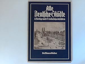 Immagine del venditore per Alte deutsche Stdte in Ansichten aus drei Jahrhunderten: Die Blauen Bcher. venduto da ANTIQUARIAT FRDEBUCH Inh.Michael Simon