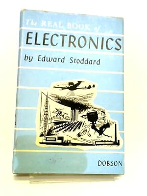Imagen del vendedor de The Real Book of Electronics a la venta por World of Rare Books