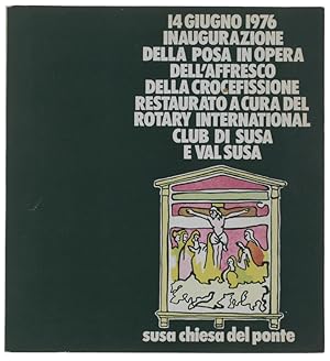 14 GIUGNO 1976. INAUGURAZIONE DELLA POSA IN OPERA DELL'AFFRESCO DELLA CROCEFISSIONE RESTAURATO A ...