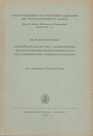 Erdölwirtschaft und -lagerstätten mit besonderer Berücksichtigung der europäischen Erdölversorgun...