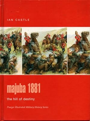 Majuba 1881: The Hill of Destiny