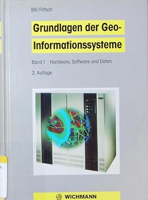 Seller image for Grundlagen der Geo-Informationssysteme. for sale by Antiquariat Bookfarm