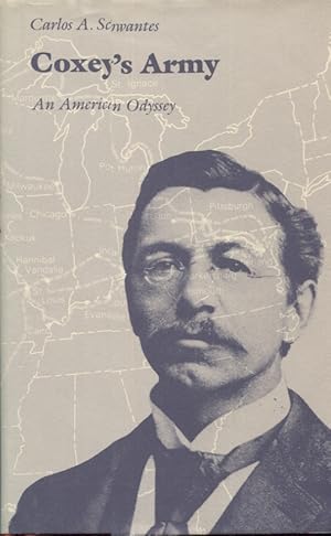 COXEY'S ARMY; An American Odyssey