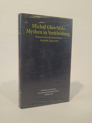 Seller image for Mythen in Verkleidung [Neubuch] Dionysos, Narzi, Prometheus, Marcholt, Labyrinth for sale by ANTIQUARIAT Franke BRUDDENBOOKS