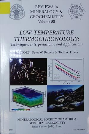 Seller image for Low-temperature thermochronology. Techniques, interpretations, and applications. for sale by Antiquariat Bookfarm