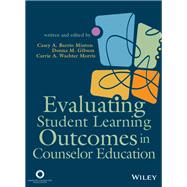 Imagen del vendedor de Evaluating Student Learning Outcomes in Counselor Education a la venta por eCampus