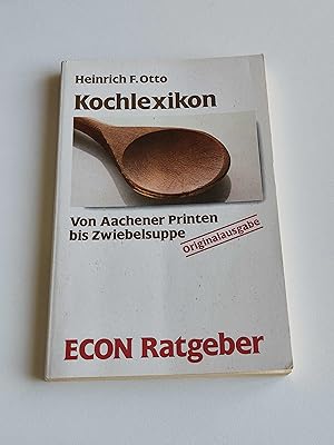 Kochlexikon : von Aachener Printen bis Zwiebel