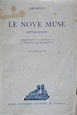 Seller image for Le nove muse. Letture scelte. for sale by FIRENZELIBRI SRL