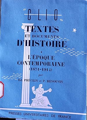 Seller image for Textes et documents d'histoire - IV : L'poque contemporaine for sale by Fortuna Books