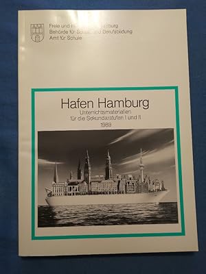 Seller image for Hafen Hamburg. Unterrichtsmaterialien fr die Sekundarstufe I und II 1989. Freie und Hansestadt Hamburg, Behrde fr Schule, Jugend und Berufsbildung, Amt fr Schule. for sale by Antiquariat BehnkeBuch