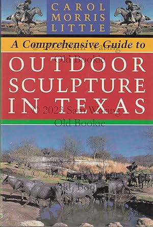 A comprehensive guide to outdoor sculpture in Texas