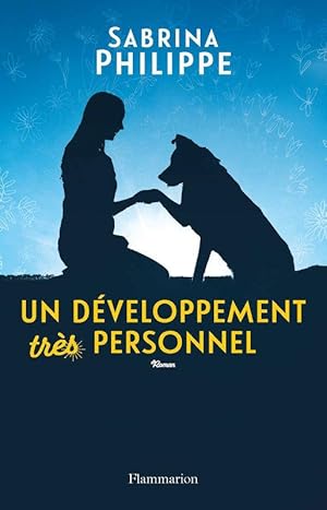 Un développement très personnel