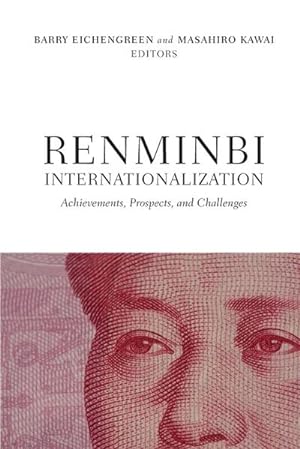 Immagine del venditore per Renminbi Internationalization : Achievements, Prospects, and Challenges venduto da AHA-BUCH GmbH