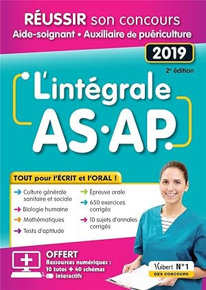 intégral AS.AP ; réussir son concours aide-soignant et auxiliaire puériculture ; tout pour l'écri...