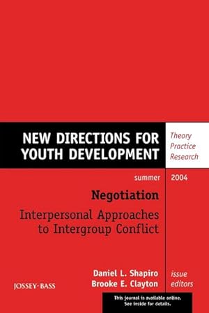 Seller image for Negotiation: Interpersonal Approaches to Intergroup Conflict for sale by AHA-BUCH GmbH