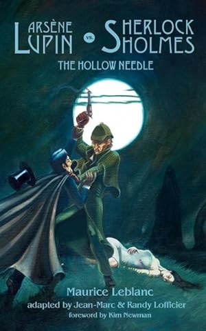 Imagen del vendedor de Arsene Lupin vs. Sherlock Holmes : The Hollow Needle a la venta por AHA-BUCH GmbH