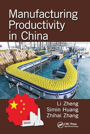 Bild des Verkufers fr Manufacturing Productivity in China zum Verkauf von AHA-BUCH GmbH