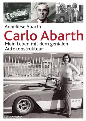 Immagine del venditore per Carlo Abarth venduto da BuchWeltWeit Ludwig Meier e.K.