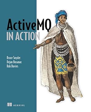 Image du vendeur pour ActiveMQ in Action mis en vente par Reliant Bookstore