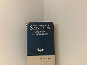 Bild des Verkufers fr Seneca - Mchtiger als das Schicksal. Ein Brevier zum Verkauf von Book Broker