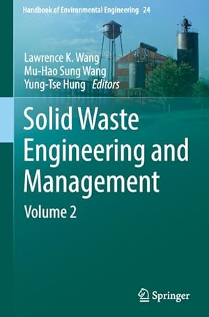 Bild des Verkufers fr Solid Waste Engineering and Management : Volume 2 zum Verkauf von AHA-BUCH GmbH