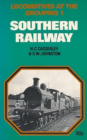 Seller image for Locomotives at the Grouping 1. Southern Railway for sale by Barter Books Ltd