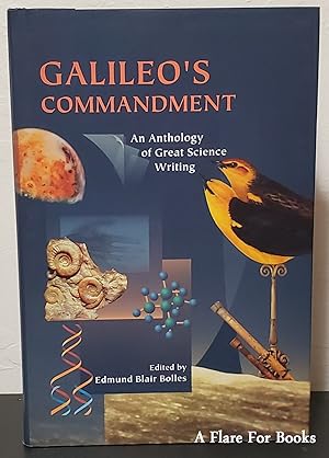 Seller image for Galileo's Commandment: An Anthology of Great Science Writing for sale by A Flare For Books