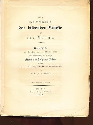 Immagine del venditore per Ueber das Verhltni der bildenden Knste zu der Natur. Eine Rede zu Mnchen am 12. Oktober 1807 dem Namensfest des Knigs Maximilian Joseph von Baiern gehalten in der ffentlichen Sitzung der Akademie der Wissenschaften. venduto da Fundus-Online GbR Borkert Schwarz Zerfa