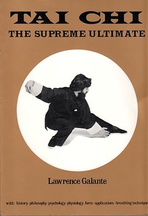 Imagen del vendedor de Tai Chi: The Supreme Ultimate a la venta por Clausen Books, RMABA