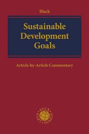 Bild des Verkufers fr Sustainable Development Goals : Article-by-Article Commentary zum Verkauf von AHA-BUCH GmbH