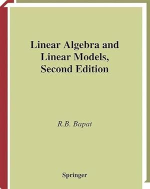 Seller image for Linear Algebra and Linear Models. for sale by Antiquariat Thomas Haker GmbH & Co. KG