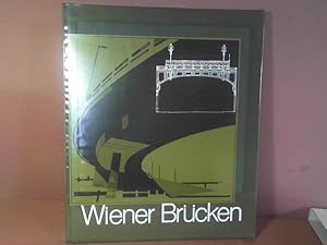 Bild des Verkufers fr Wiener Brcken. Herausgeg.v.d. GEWISTA-Werbeges. zum Verkauf von Antiquariat Deinbacher