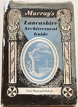 Murray's Lancashire Architectural Guide
