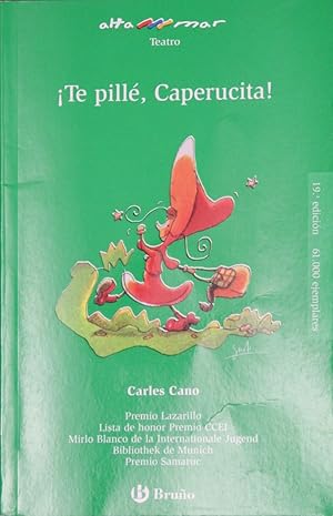 Imagen del vendedor de Te pill, Caperucita! a la venta por Librera Alonso Quijano