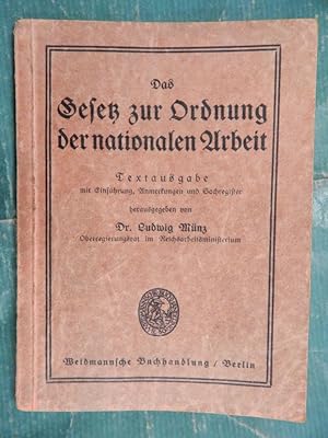 Das Gesetz zur Ordnung der nationalen Arbeit vom 20. Januar 1934 - Textausgabe