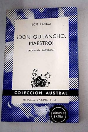 Imagen del vendedor de Don Quijancho, maestro!: (Biografia fabulosa) a la venta por Alcaná Libros